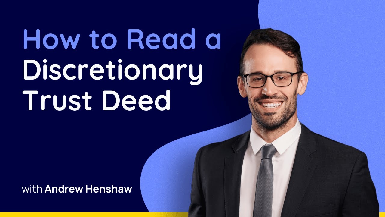 What Is A Discretionary Trust Deed What Is A Discretionary Trust Deed
