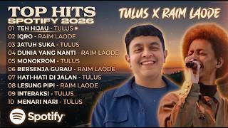 Download Lagu TOP HITS SPOTIFY 2026 | TULUS & RAIM LAODE | TEH HIJAU, IQRO, DUNIA YANG NANTI Download Lagu TOP HITS SPOTIFY 2026 | TULUS & RAIM LAODE | TEH HIJAU, IQRO, DUNIA YANG NANTI