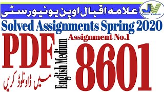 AIOU 8601 Assignments No 1/English Medium /spring 2020/Bed classes /Pdf Download By Joher Videos