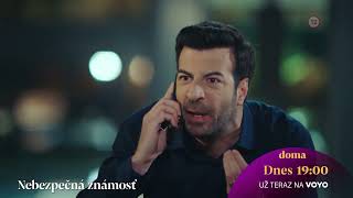 Nebezpečná Známosť 13-14 Dnes O 1900 Na Doma A V Predstihu Na Voyo