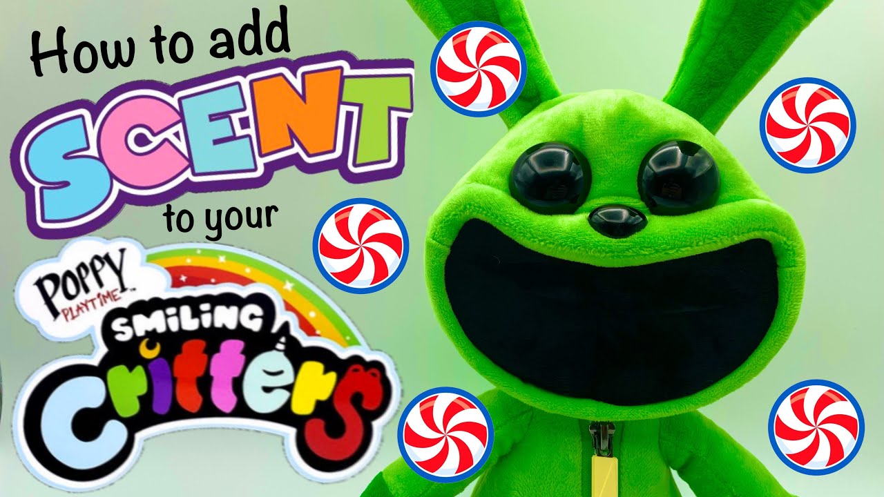 How to SCENT your SMILING CRITTERS!!! (Poppy Playtime)