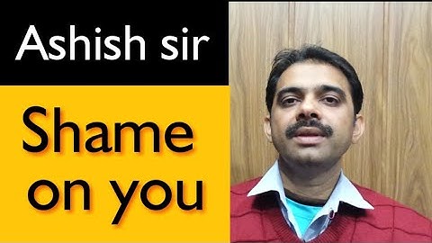 Shame on Ashish sir || Go beyond shame|| Ashish Shukla from DEEP KNOWLEDGE