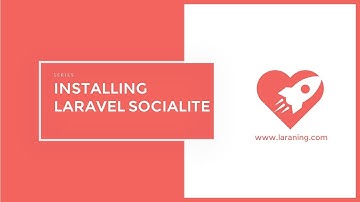 Episode 1 - Installing Laravel Socialite