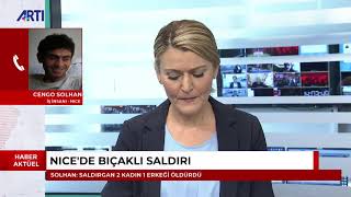 Fransa Nicedeki Saldırının Detaylarını, Kentten Iş Insanı Cengo Solhan Aktarıyor