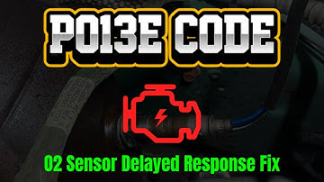 P013E CODE : Causes, Symptoms & Solution || How to Fix P013E Engine Code ||