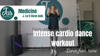 J. Lo ft Steve Aoki - Medicine | Dance Fitness | Jus Dance Projects