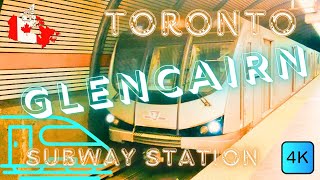 🚇 TORONTO, CANADA 🇨🇦 – GLENCAIRN  SUBWAY STATION – LINE 1 – 4K WALK
