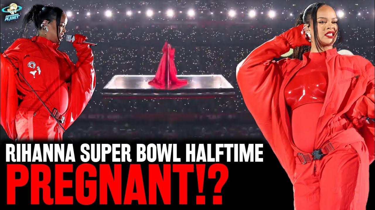 Pregnant Rihanna Can Take a Bow After Epic Super Bowl Halftime Show
