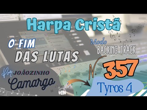 o-fim-das-lutas-(357)-playback---harpa-cristã---por-j.-camargo-(on-tyros4)