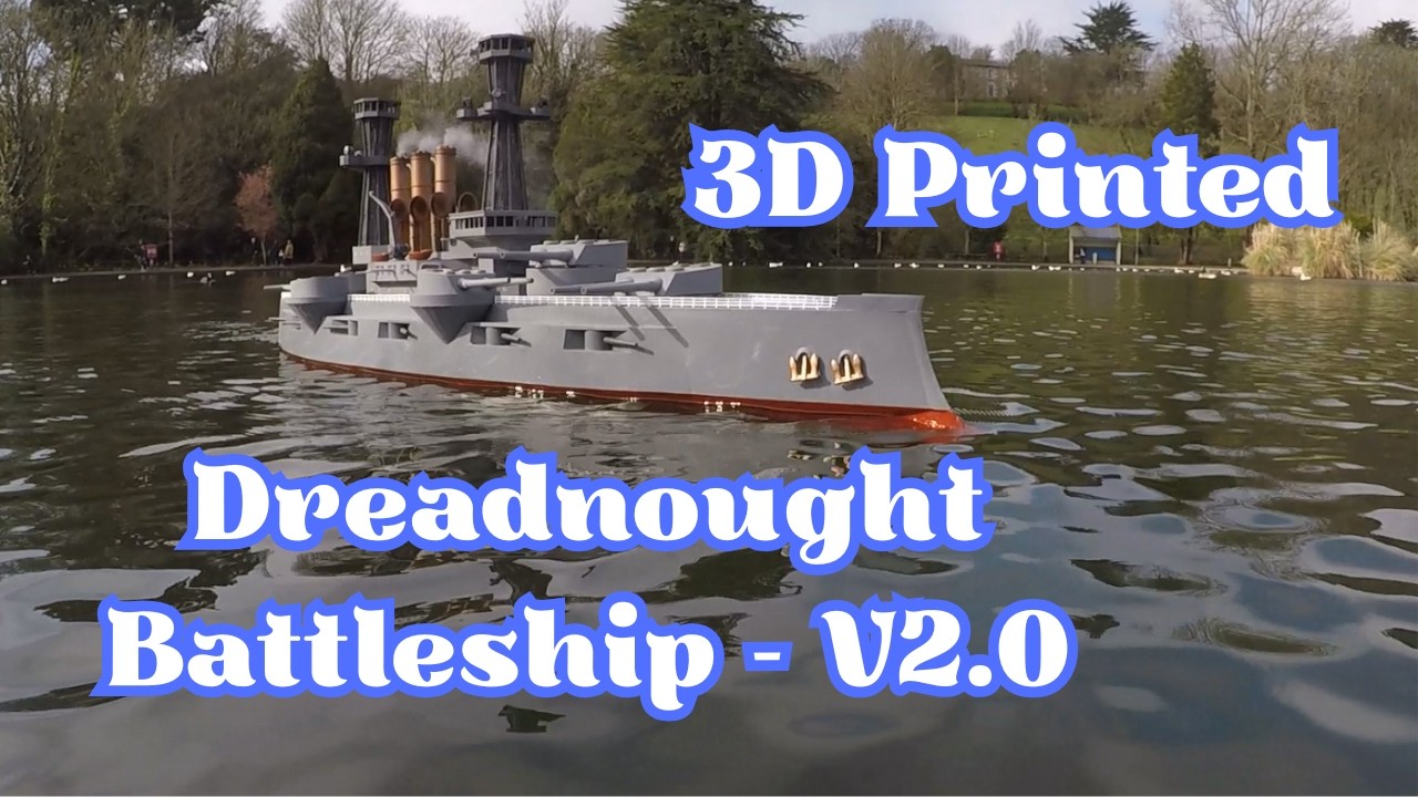 Dreadnought Battleship Version 2.0 - #3dprinting #rcboat #rcboats #radiocontrol #battleship
