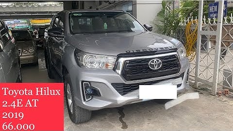 Đánh giá hilux 2.4 e 4x2 at năm 2024