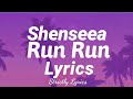 Shenseea - Run Run Lyrics | Strictly Lyrics