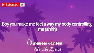 Shenseea - Run Run Lyrics | Strictly Lyrics