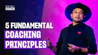 If you don't know these coaching principles, you're doing it wrong... If you don't know these coaching principles, you're doing it wrong...