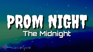 The Midnight - Prom Night (Lyrics)