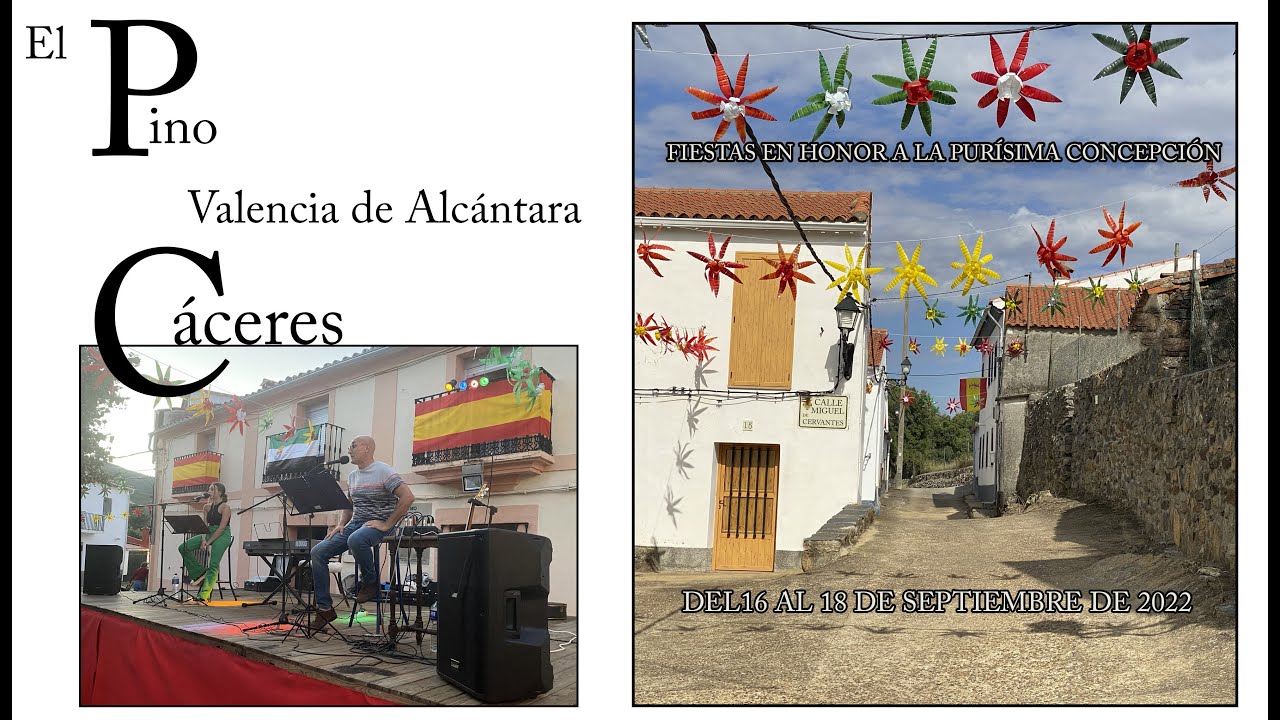 Fiestas del Pino de Valencia de Alcántara Cáceres 2022