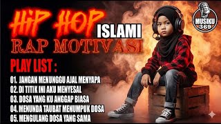 Download Lagu JANGAN TUNGGU AJAL MENYAPA | RAP MOTIVASI ISLAMI | Bangkitkan semangatmu MP3
