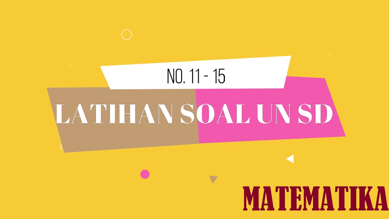 LATIHAN SOAL USBN MATEMATIKA SD