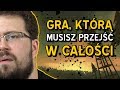 Gra, którą musisz przejść za jednym podejściem