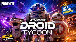 🔴LIVE:-  *NEW* Driod Tycoon in Fortnite