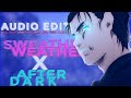 After dark x sweater weather  edit audio to perfection