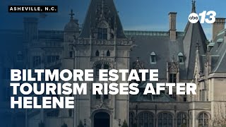 Biltmore Estate tourism rises after Helene