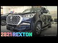All New Rexton 2021 Exterior&Interior First Look.(SSANGYONG BIGGEST SUV)