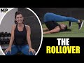 The Rollover - Improve Spine Flexibility and Eliminate Anterior Pelvic Tilt