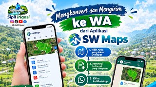 3. Mengkonvert dan mengirim data dari aplikasi SW Maps