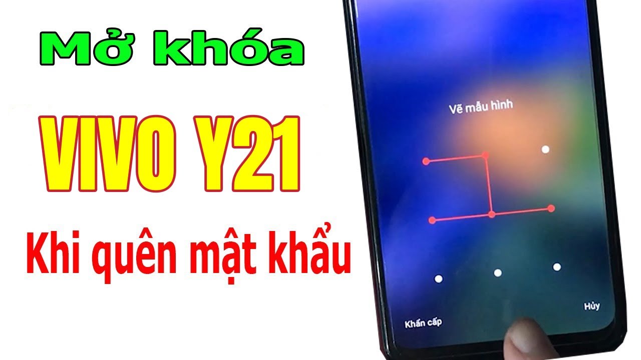 Xoá Mật Khẩu Màn Hình Điện Thoại Vivo Y21 Khi Quên Tại Nhà - Youtube