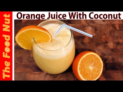 coconut-milk-drink-recipe-with-orange-juice-from-fresh-squeezed-oranges-|-the-food-nut