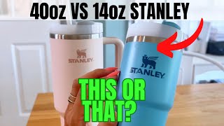 Comparing 40oz Stanley to 14oz Stanley Tumbler