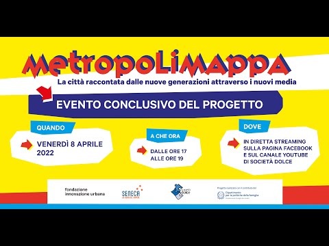 Metropolimappa. La città raccontata dalle nuove generazioni attraverso i nuovi media