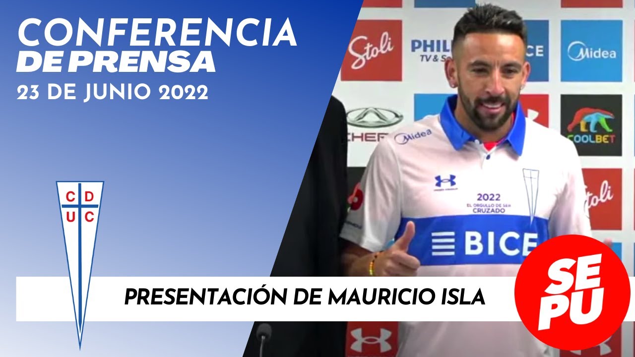 Presentación oficial de Mauricio Isla / Universidad Católica