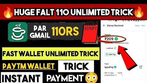 😳Par Gmail 110Rs ! New Biggest Bug Loot Offer | Fast wallet App one device Unlimited Trick |New 2023
