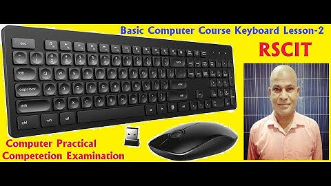 Learn Basic Computer in Hindi | Computer Skills RSCIT Course | Computer Keyboard Lesson-2