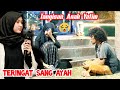 PRANK SHOLAWAT ‼️ TANGISAN ANAK YATIM ‼️ TERINGAT AYAH