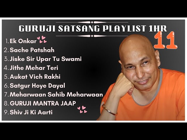 New Guru Ji 1 Hour Satsang Playlist #11 | गुरुजी एक घंटा सत्संग प्लेलिस्ट | Guruji Satsang Blessings class=