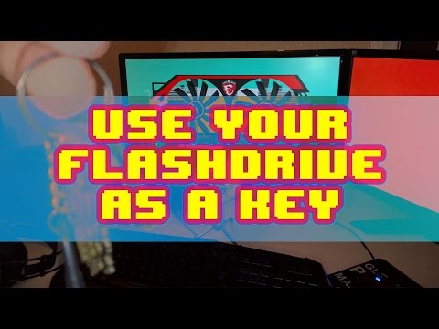 How to use your flash drive as a key for your computer