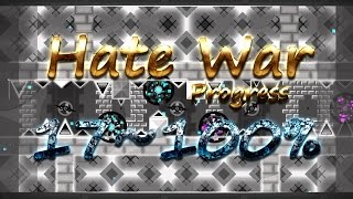 Hate War Progress #1 - 17~100%