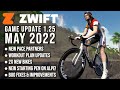 ZWIFT Updates May 2022: Game Version 1.25 // New Pace Partners!
