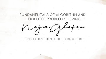 (CSC126) C++: REPETITION CONTROL STRUCTURE [PART 1]