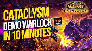 10 Minute Demonology Warlock Guide | Cataclysm Classic 2024