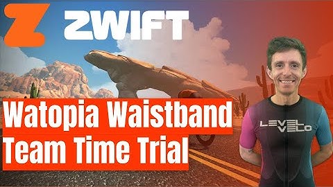 Zwift Racing League  Team Time Trial -Plus competition time.