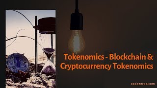 Tokenomics - Blockchain & Cryptocurrency Tokenomics | Codezeros