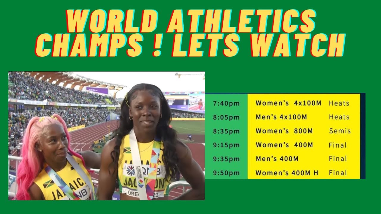 World Athletics Champs Heats and Finals Watch along ! YouTube