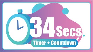 34 Seconds countdown Timer ⏱ with Alarm 🚨 (The Moments)