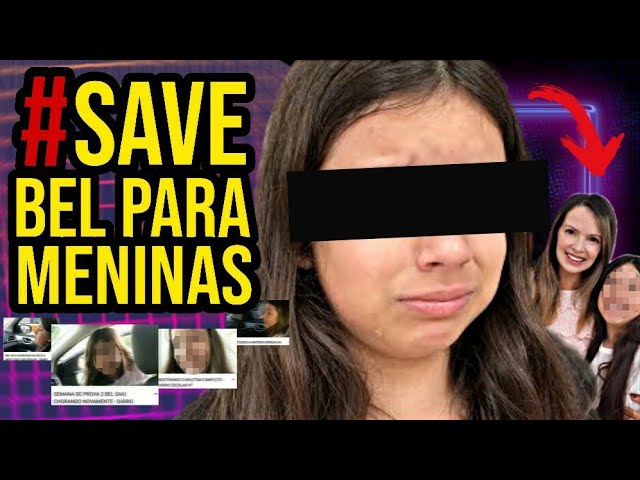 Caso 'Bel para Meninas' e a exposição infantil nas redes - 28/05