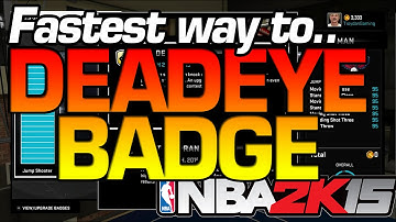 How to get Deadeye Badge NBA 2K15