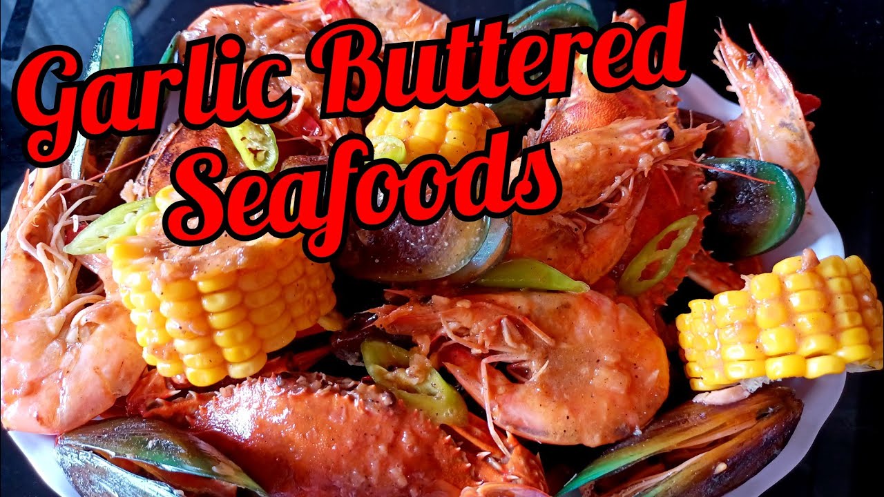 GARLIC BUTTERED SEAFOODS SHRIMP,MUSSELS and CRAB SEAFOOD RECIPE
